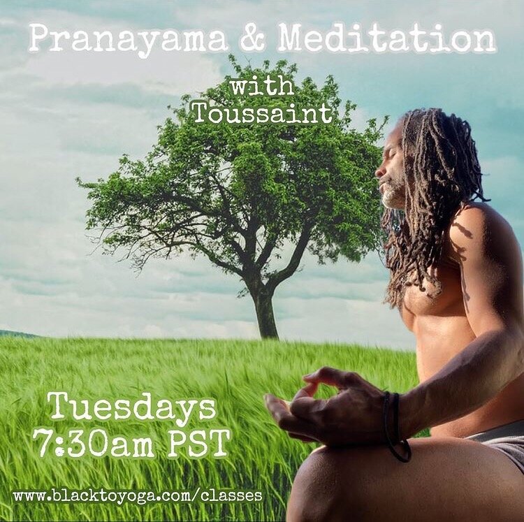 Pranayama &amp; Meditation w/ Toussaint (1 hour)