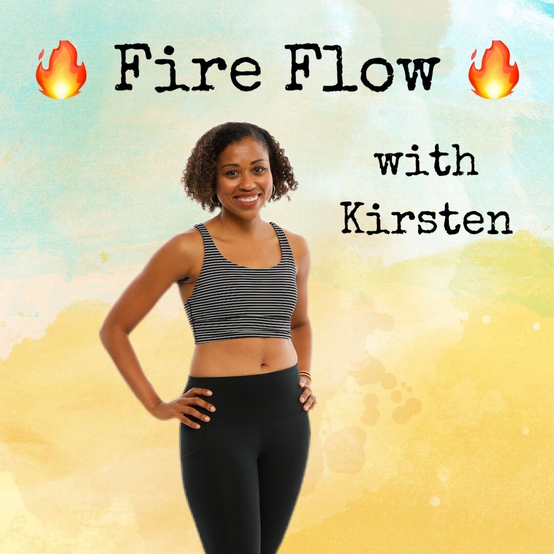 Fire Flow with Kirsten (45 min) 