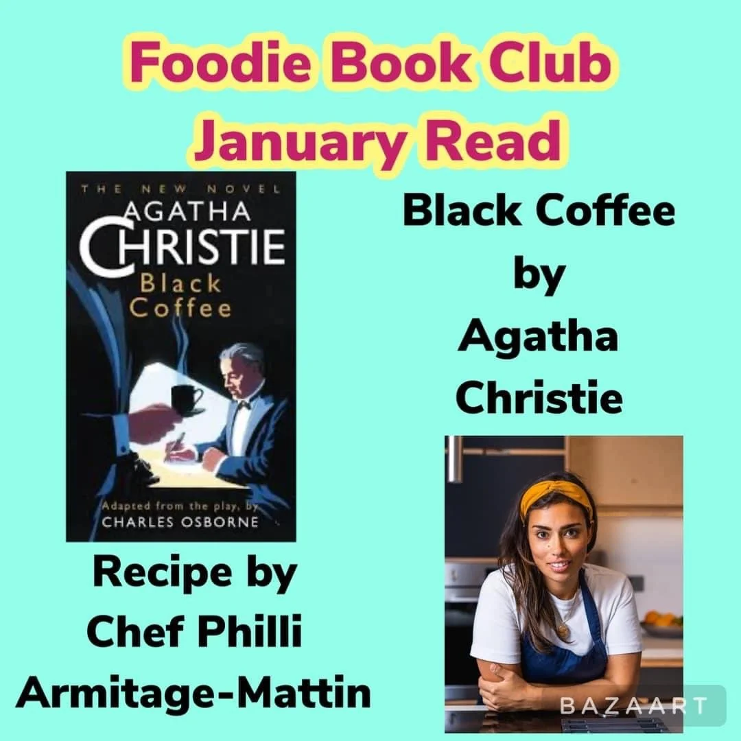 Black Coffee by Agatha Christie & Recipe by Chef Philli Armitage-Mattin