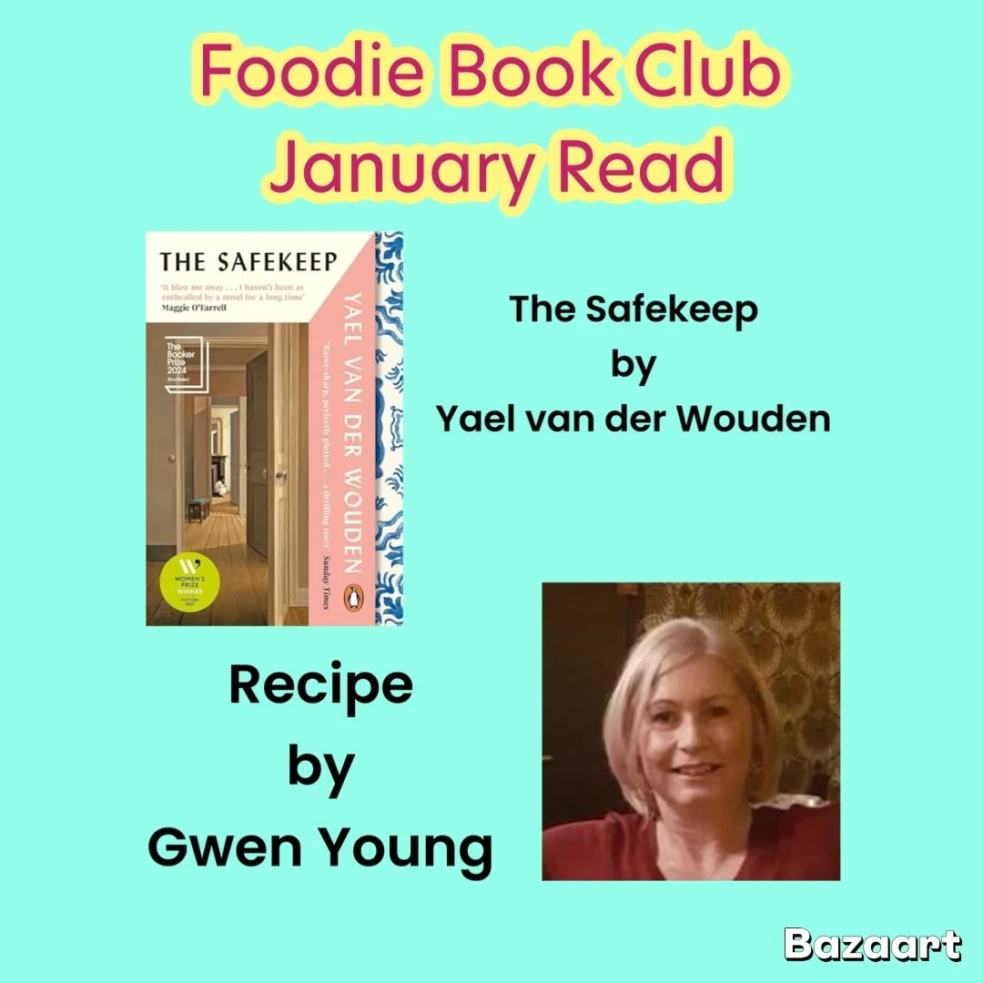 The Safekeep by Yael van der Wouden with Recipe by Gwen Young