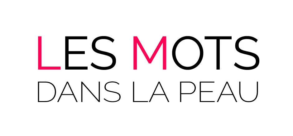 LES MOTS DANS LA PEAU