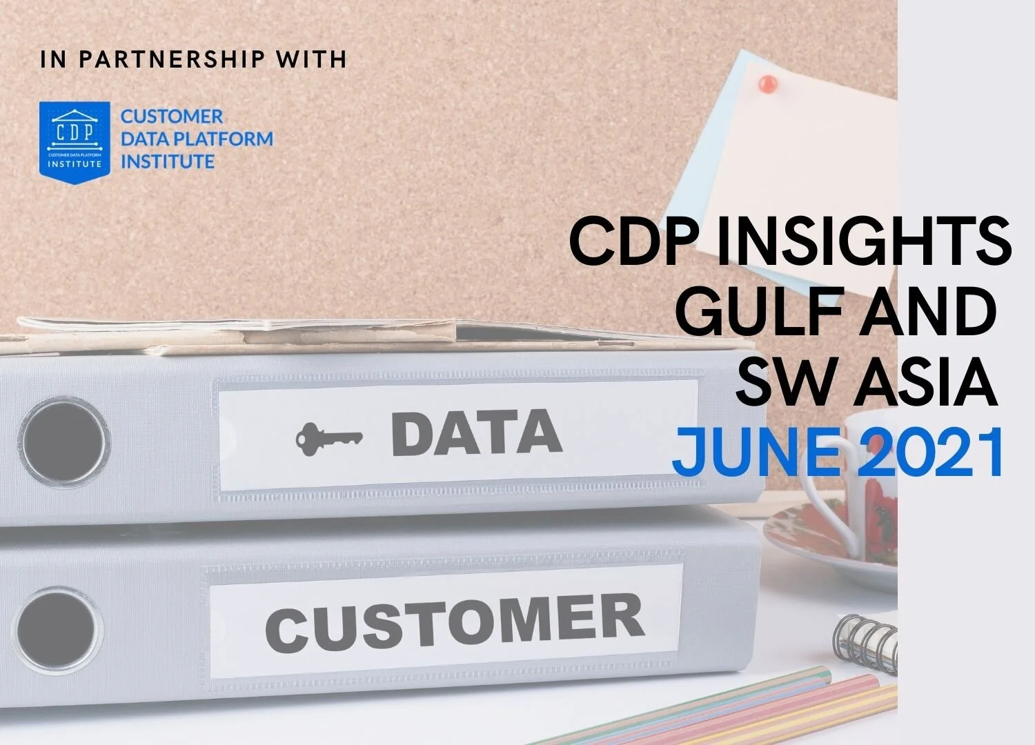 Latest CDP and MarTech Insights, June 2021 - Gulf and South West Asia
