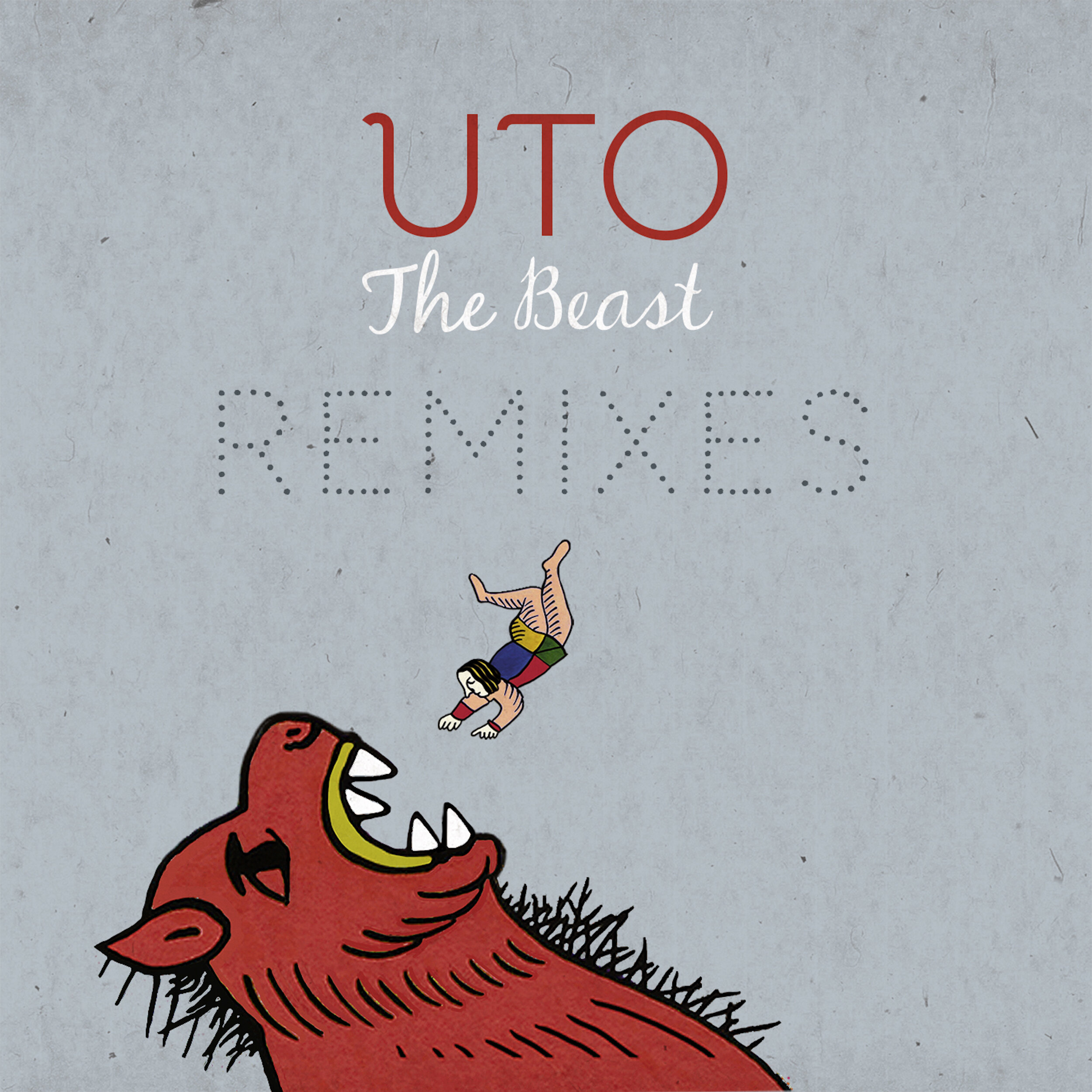 UTO_the-beast-remixes.jpg