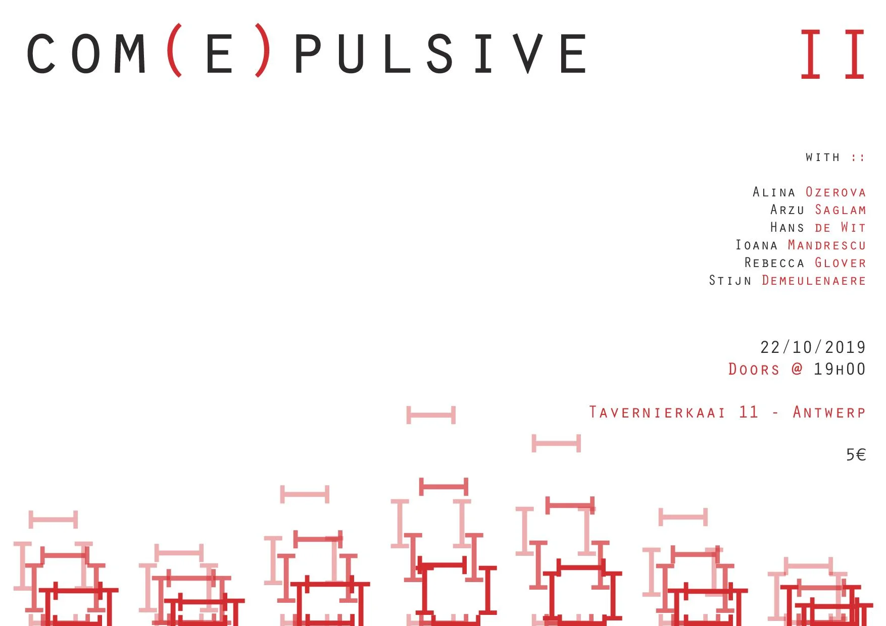 COM(E)PULSIVE II @ ONDER STROOM