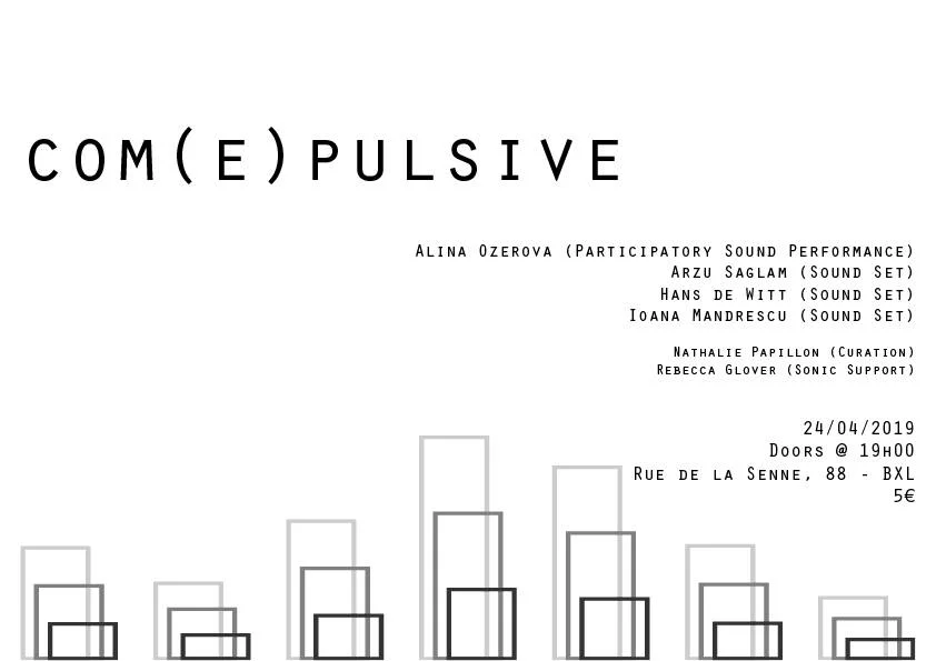 COM(E)PULSIVE @ La Senne
