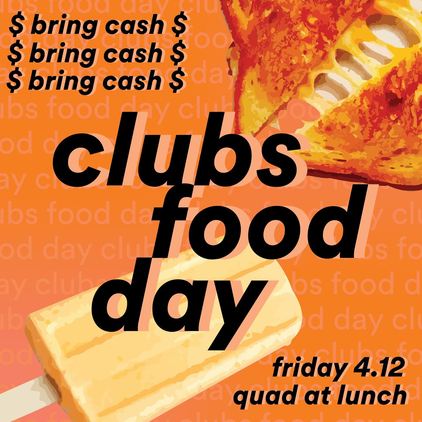 🍕🍞🥤 Hey Tino! Come to Clubs Food Day on Friday, April 12 at Lunch in the Quad! BRING CASH and don't miss the opportunity to support your favorite clubs and purchase great food items!

Graphic by @ella_noodle