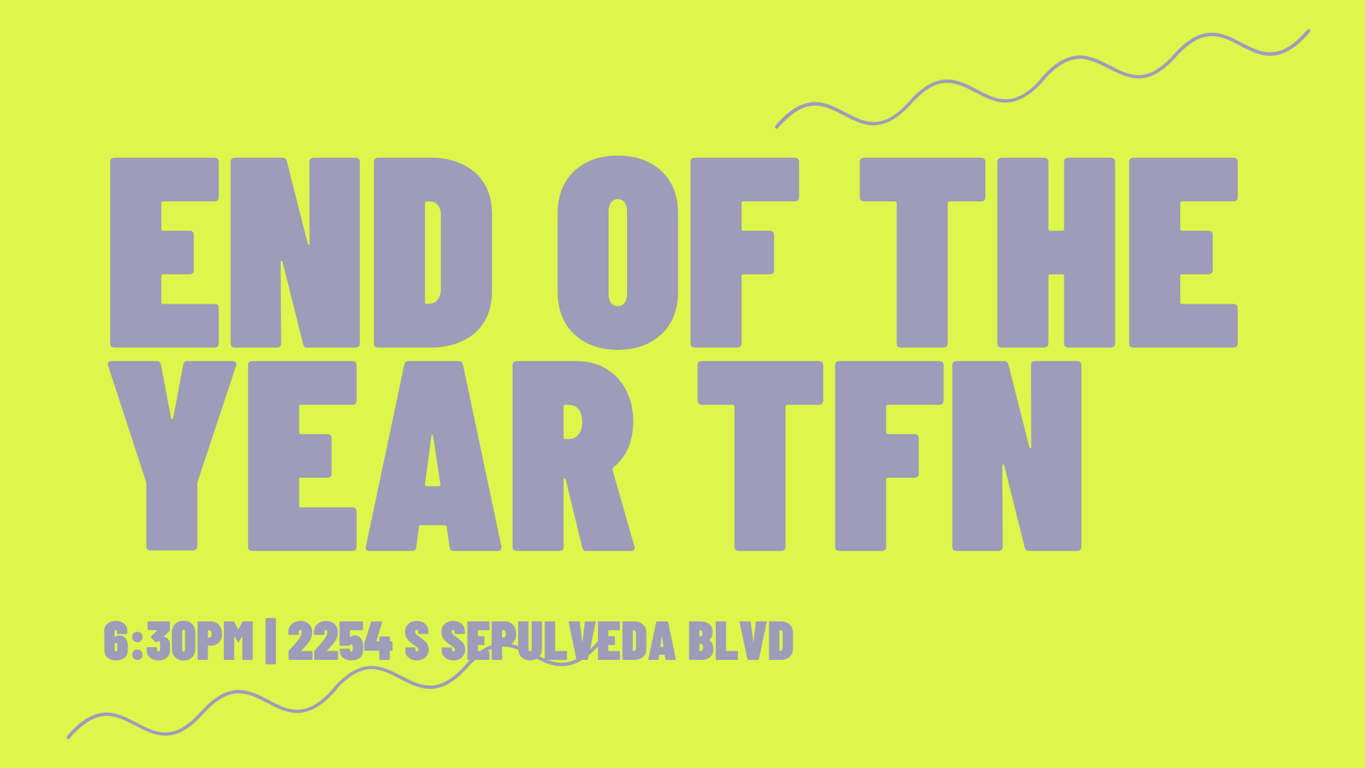 END OF THE YEAR TFN