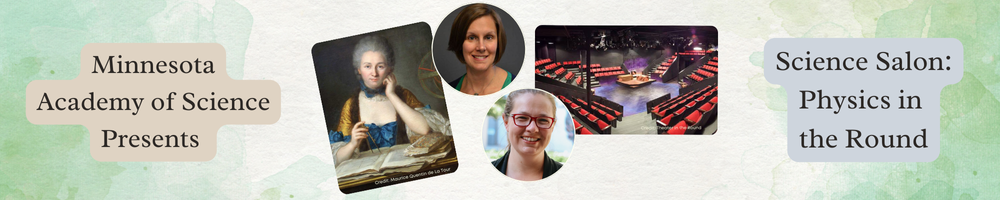 Science Salon: Physics in the Round — Minnesota Academy of Science