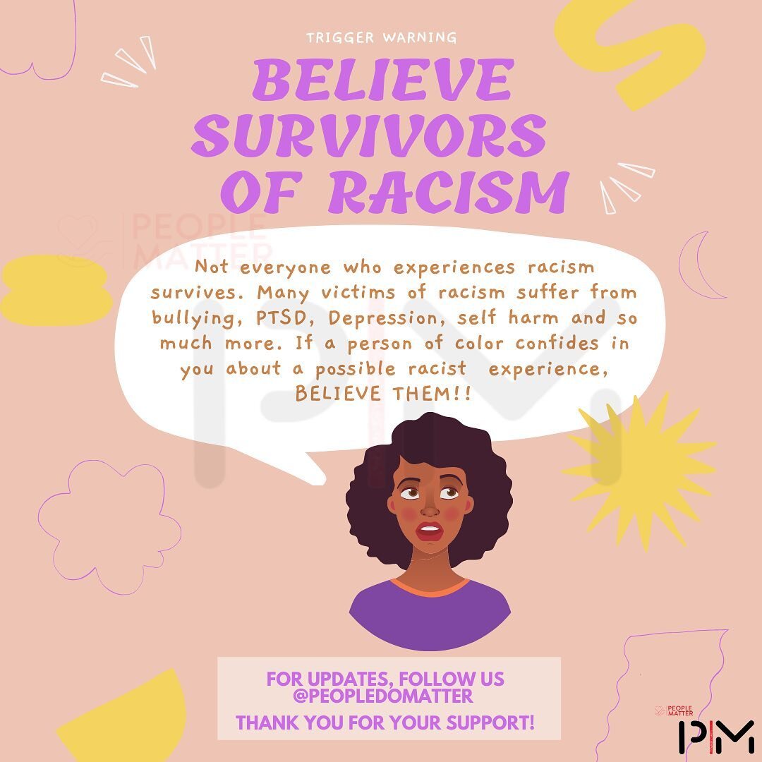 Not all people who are hurt by racism survive it. Racism is a public health issue that needs to be addressed. #peoplematter #blackwomenmatter #believesurvivorsofracism #blm #blacklivesmatter #poc #restorativejustice #blackhistorymonth #socialjustice 