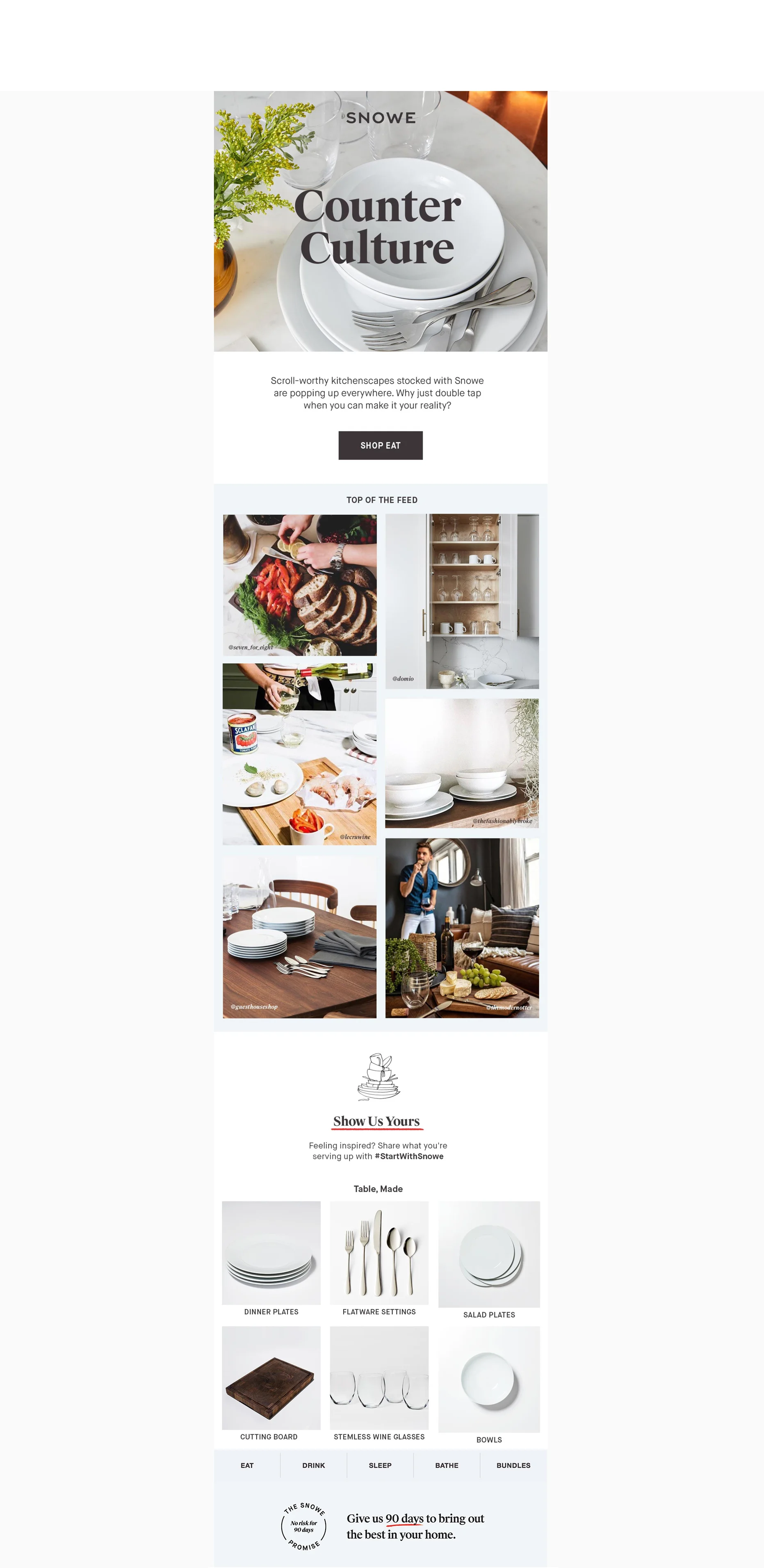 Email: Serving and tableware inspiration from Instagram UGC, encouraging customers to purchase Snowe kitchen items 