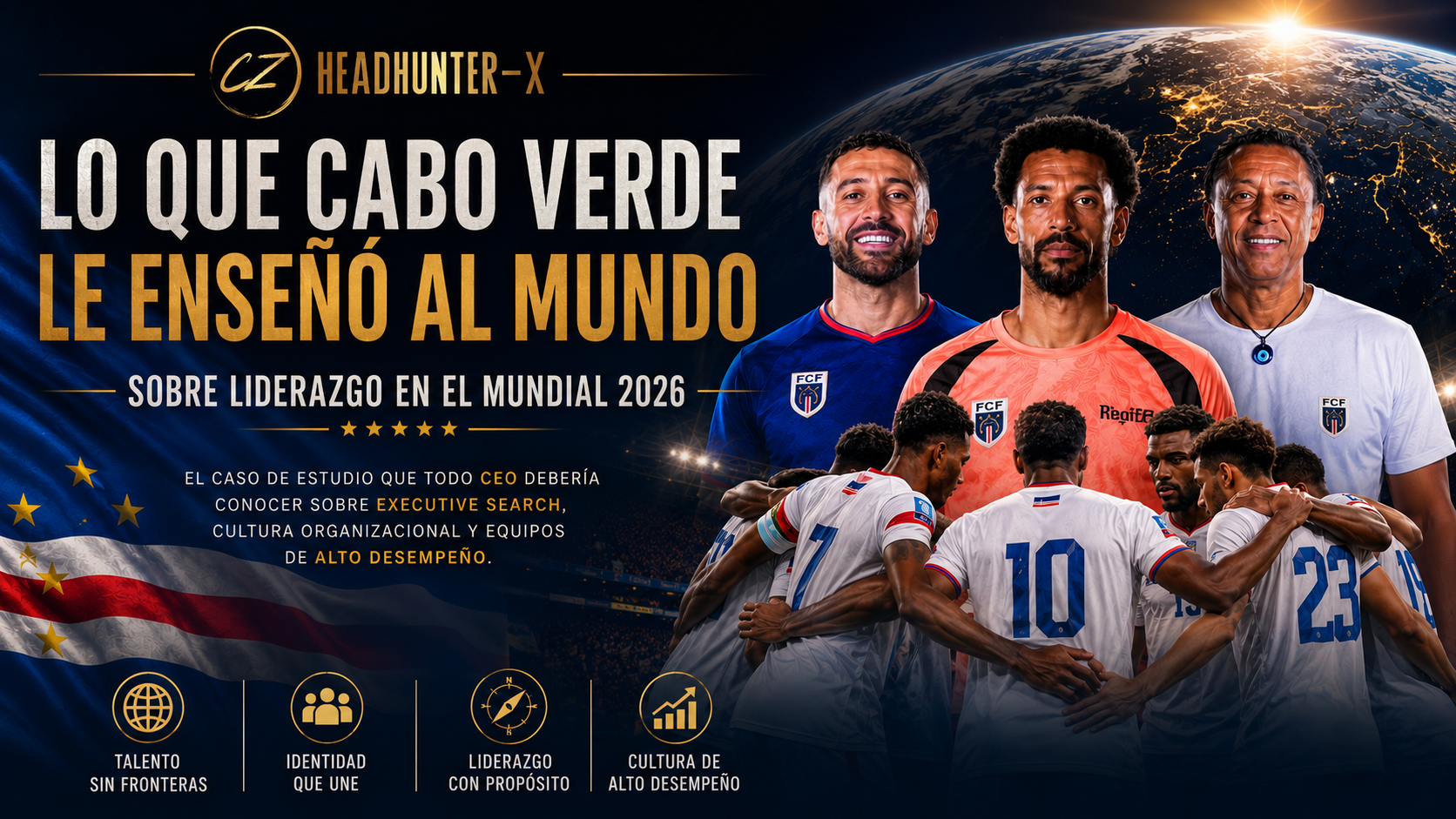 Lo que Cabo Verde le Enseñó al Mundo Sobre Liderazgo en el Mundial 2026