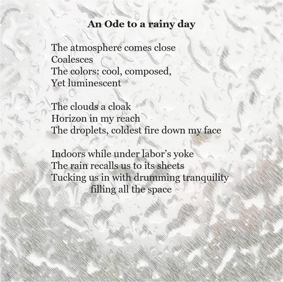 An Ode To The Rainy Season