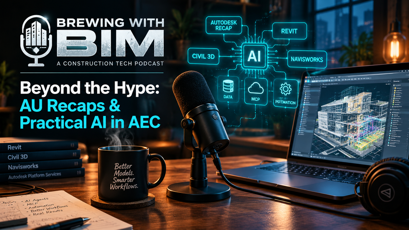 BWB Episode 102 - A Deeper Dive into AI in AEC