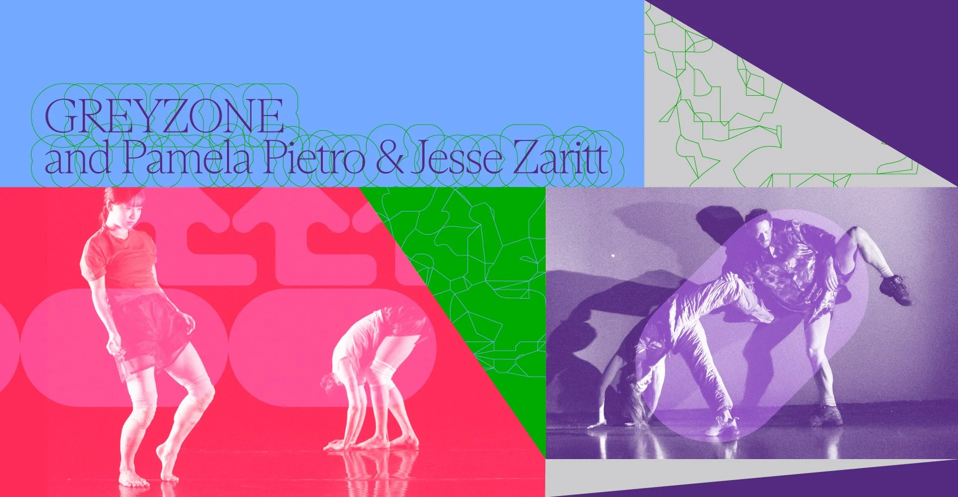 GREYZONE and Pamela Pietro &amp; Jesse Zaritt