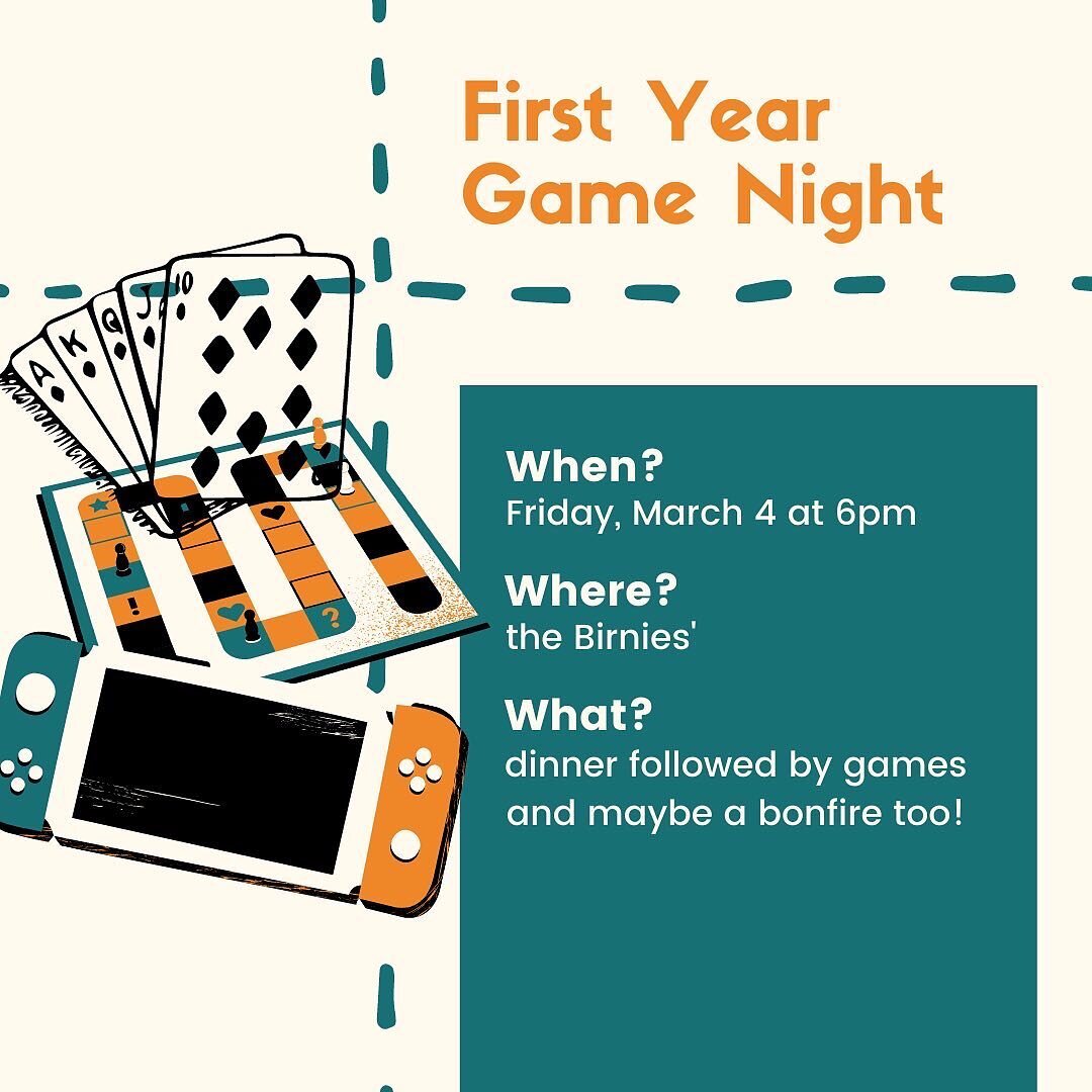 First years, don't forget to let Kate know you're coming to the game night on Friday! Dinner will be provided. Games will include Codenames and Jackbox!