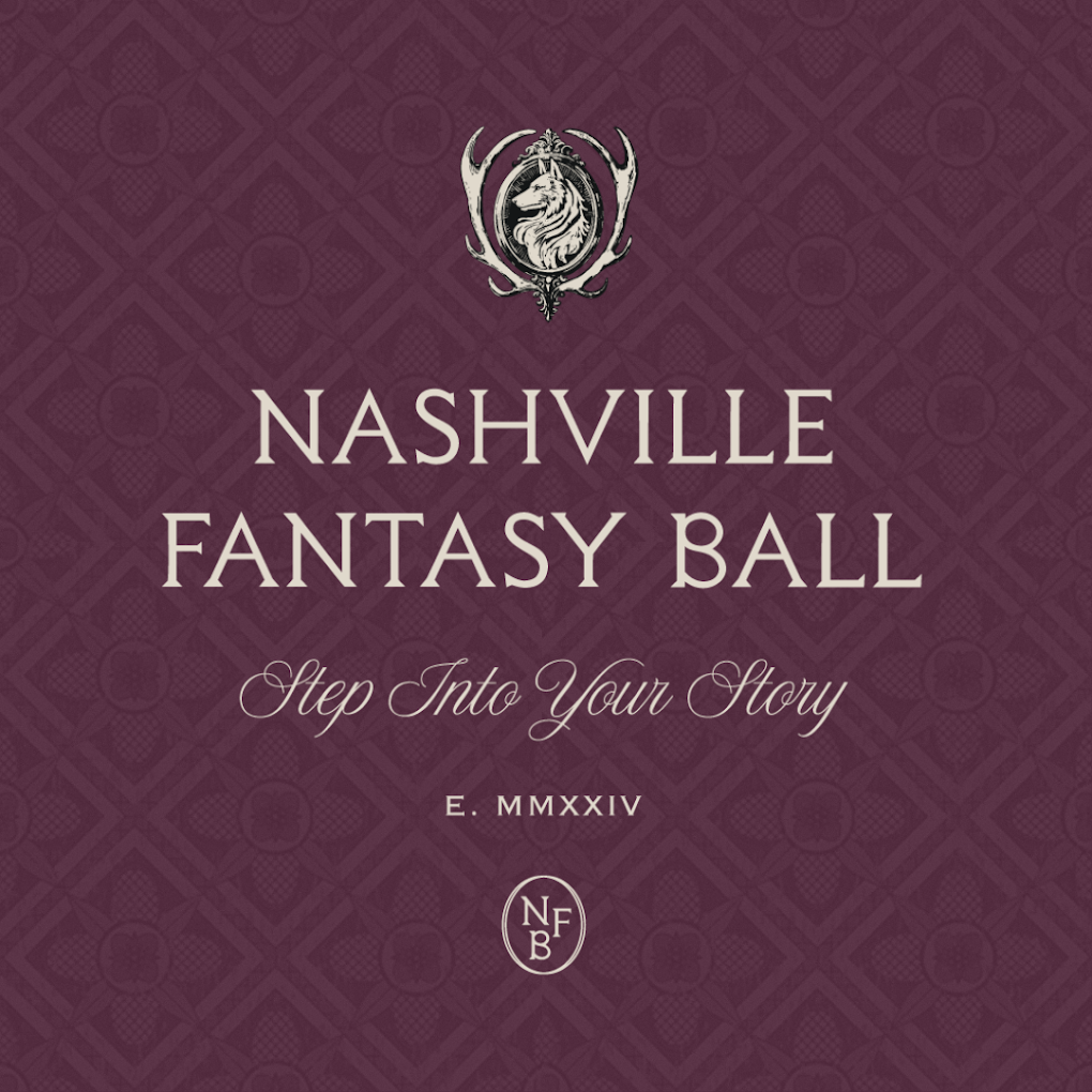 CLOSING EARLY (6:45PM) - Nashville Fantasy Ball VIP (Copy)