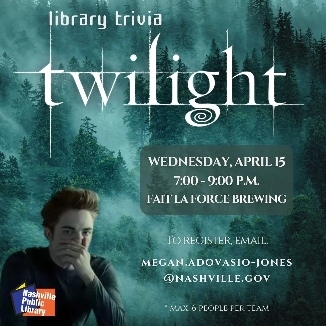 Nashville Public Library Trivia : Twilight Edition
