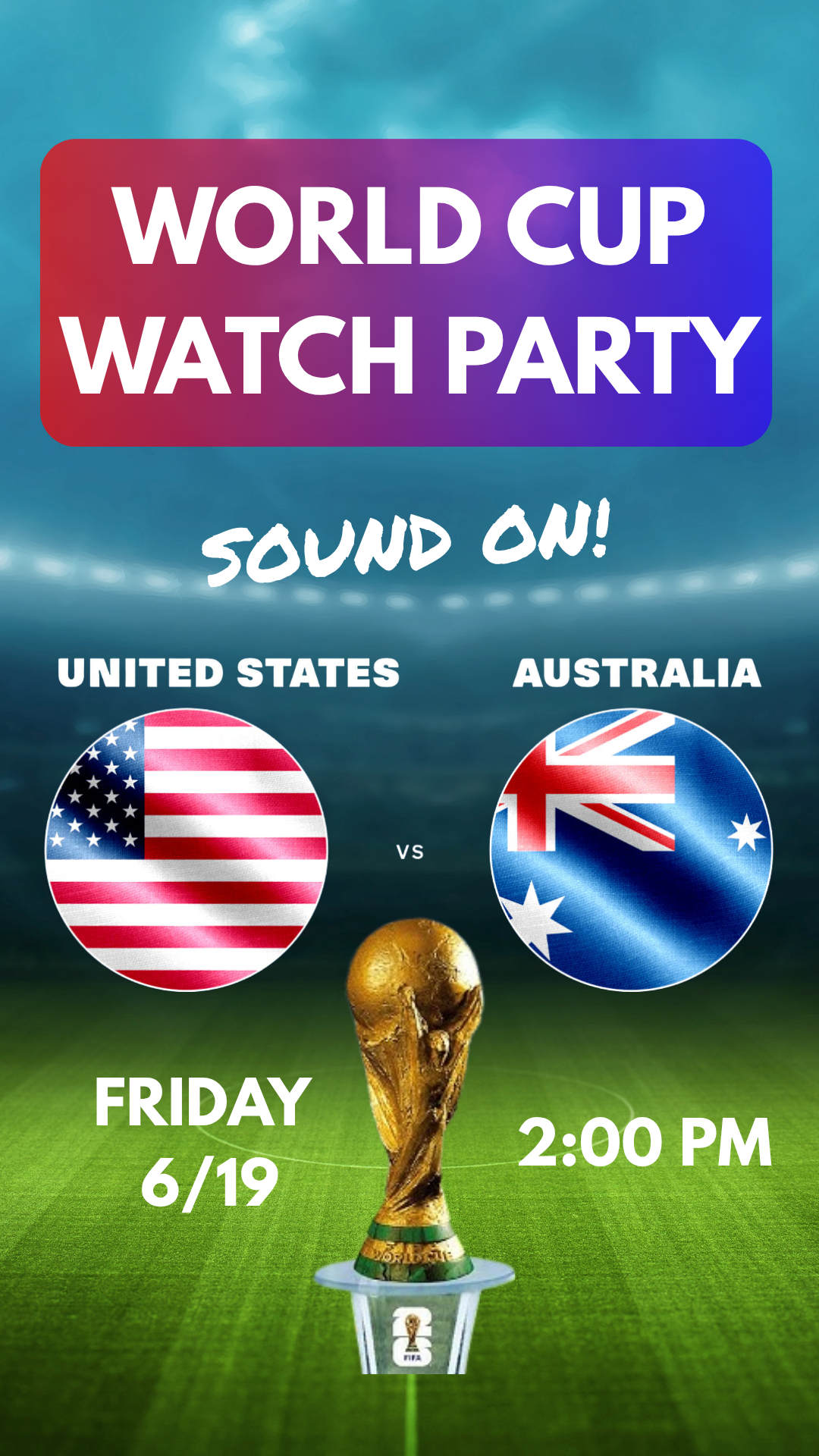 WORLD CUP WATCH PARTY