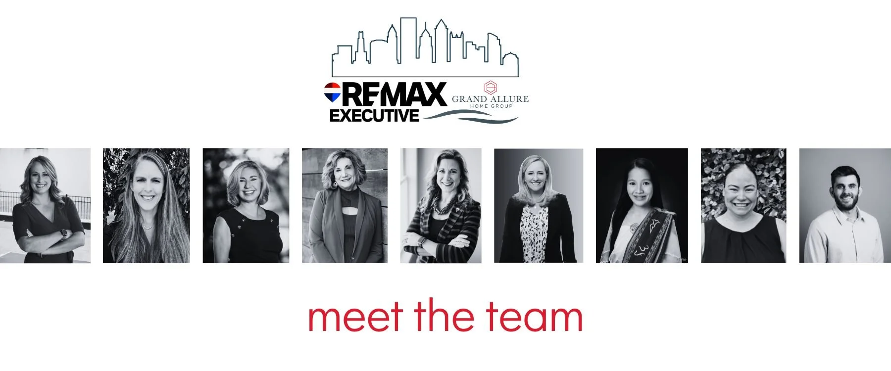 Alt text: "Black and white photo grid of nine smiling team members from RE/MAX Executive Grand Allure Home Group. Text below reads 'meet the team.'"