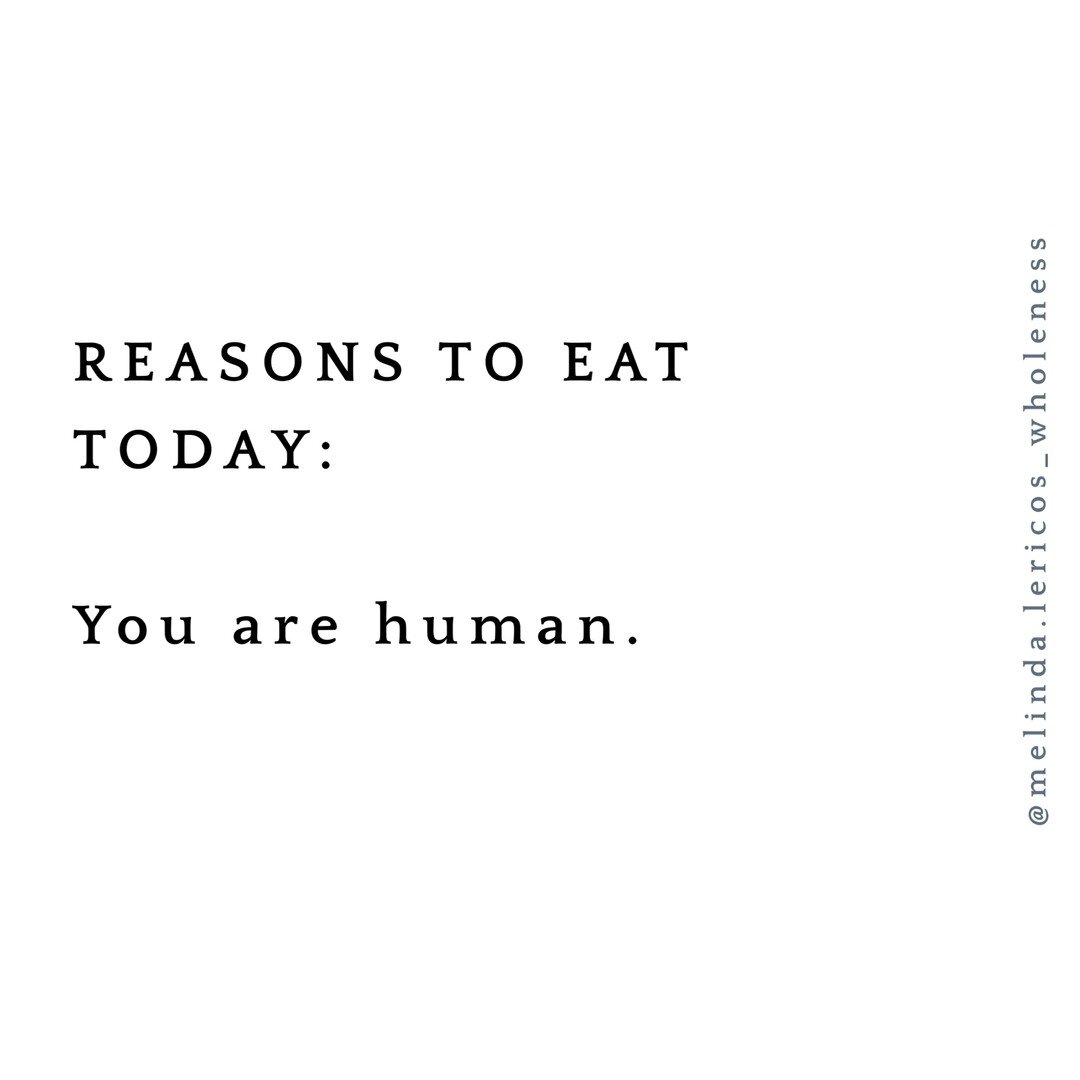 In case you needed this direct reminder today:⠀⠀⠀⠀⠀⠀⠀⠀⠀
Are you a living being? Than you can eat today. Please. Eat. ⠀⠀⠀⠀⠀⠀⠀⠀⠀
⠀⠀⠀⠀⠀⠀⠀⠀⠀
Live into your value of REAL HEALTH. Eat. For fuel. For joy. For pleasure. For comfort. For hope. For social conn
