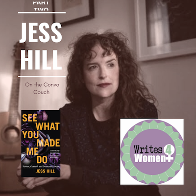 Jess Hill: "See What You Made Me Do" - Part Two