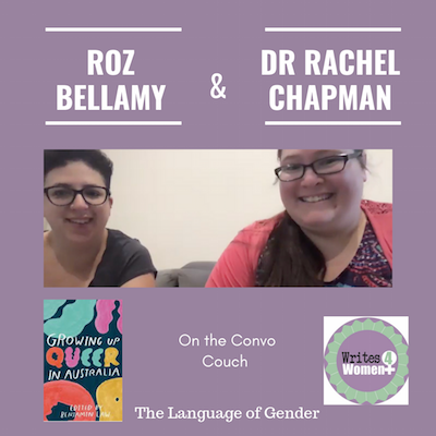 Roz Bellamy and Dr Rachel Chapman "The Language Around Gender"