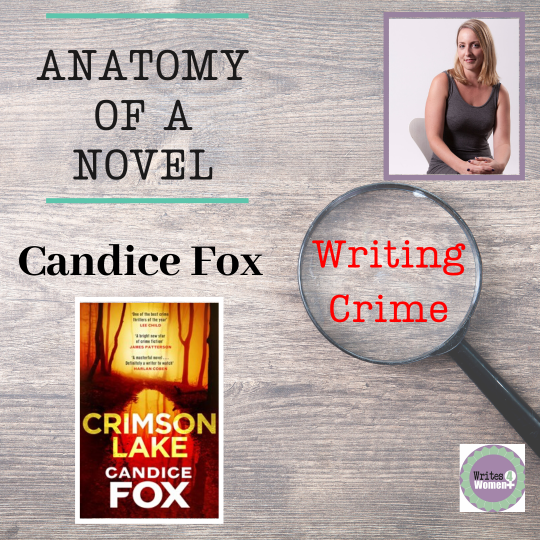 Anatomy of A Novel - Writing Crime with Candice Fox