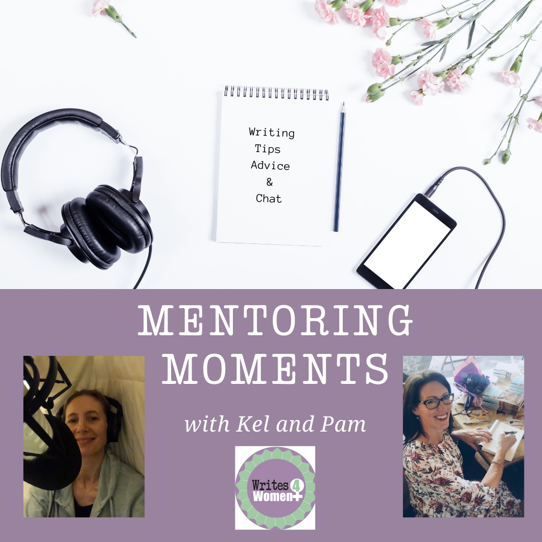Mentoring Moments with Kel &amp; Pam