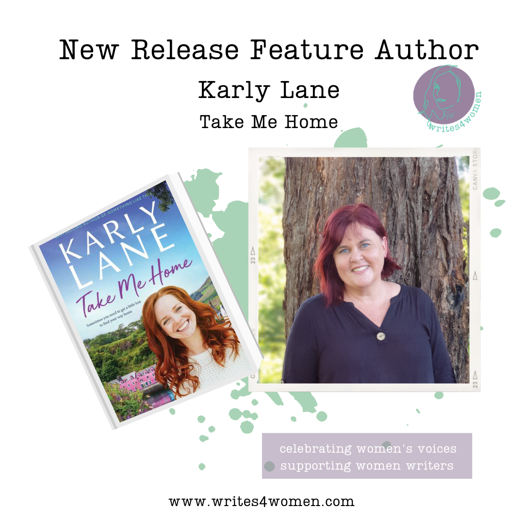 May New Release Feature Author: Karly Lane, Take Me Home