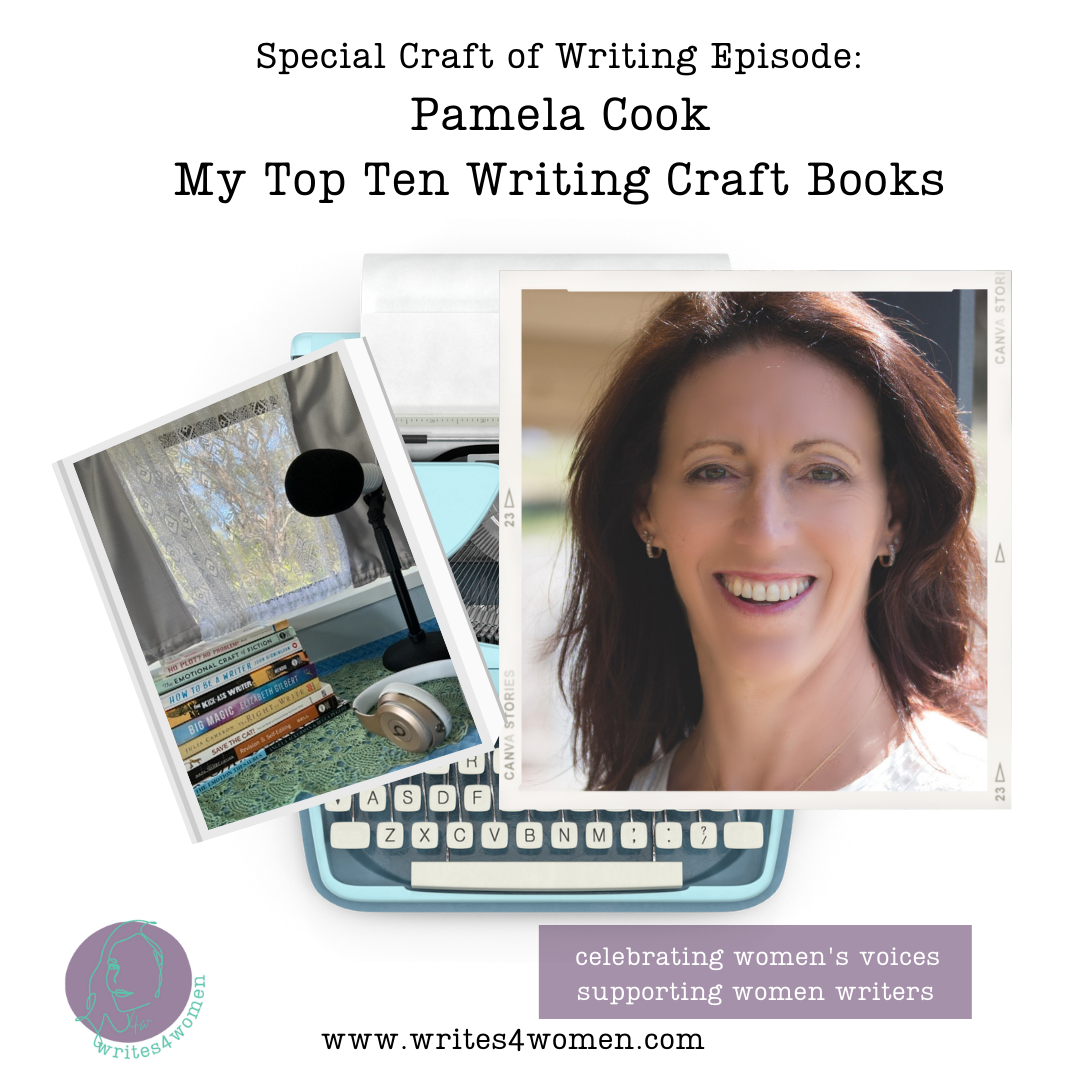 Writing Craft Special: My Top Ten Writing Craft Books with Pamela Cook