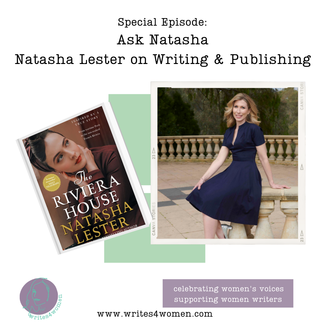 Ask Natasha: Natasha Lester On the Writing &amp; Publishing Life