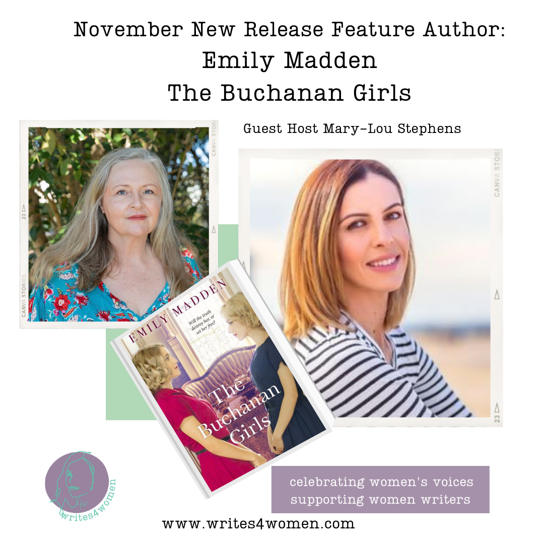 New Release Feature Author: Emily Madden, The Buchanan Girls with Guest Host Mary-Lou Stephens