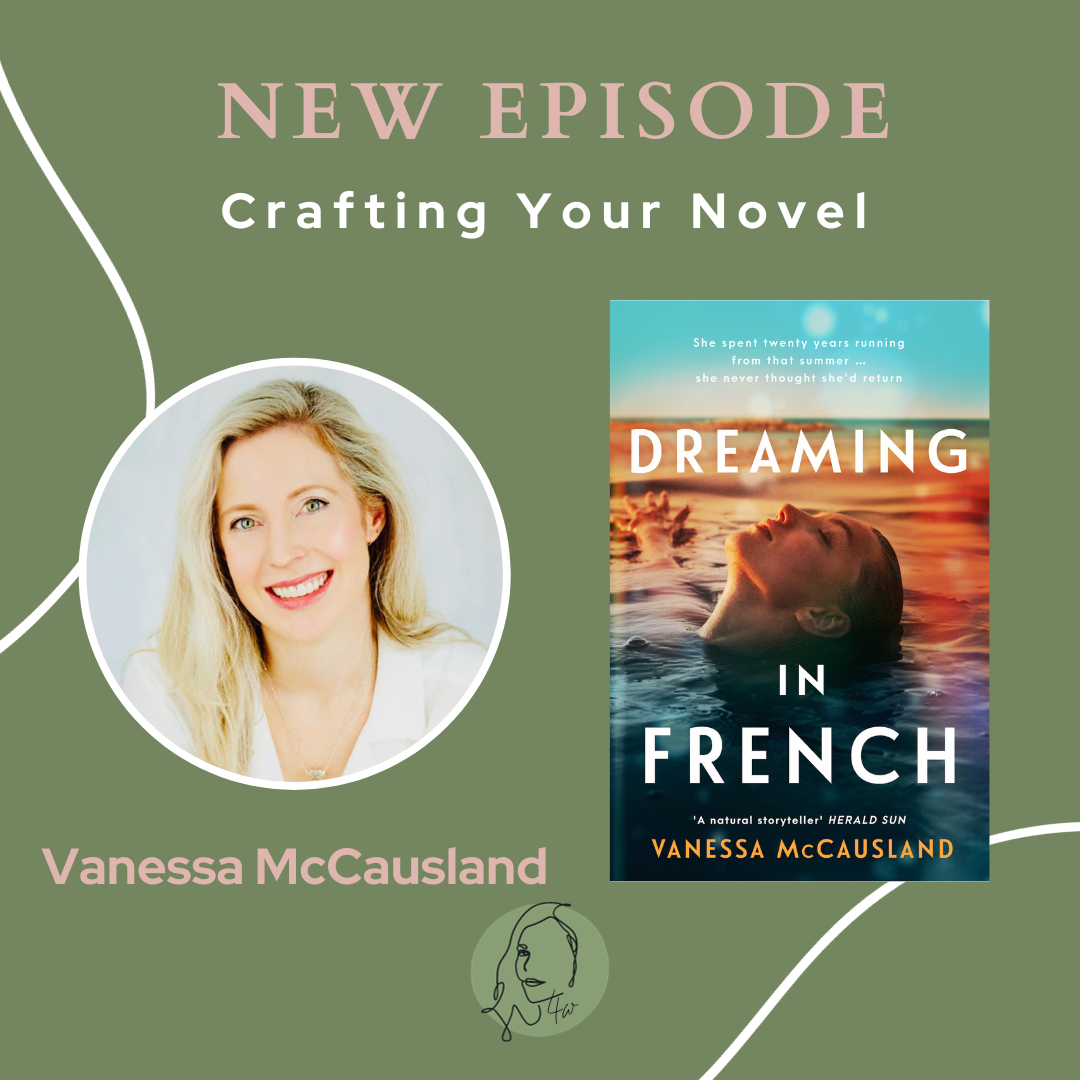 Crafting Your Novel with Vanessa McCausland