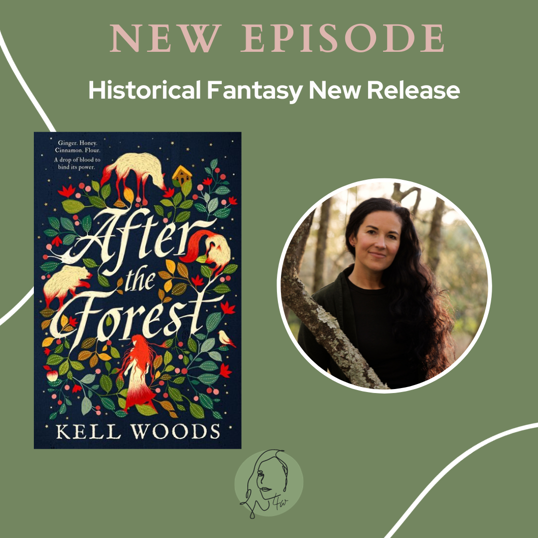 Historical Fantasy New Release: Kell Woods, After the Forest