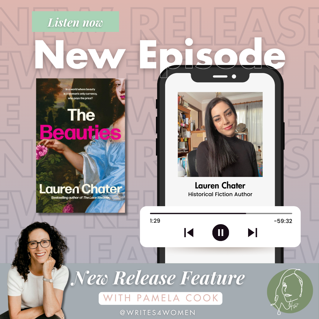 Writing Historical Fiction: Lauren Chater, The Beauties