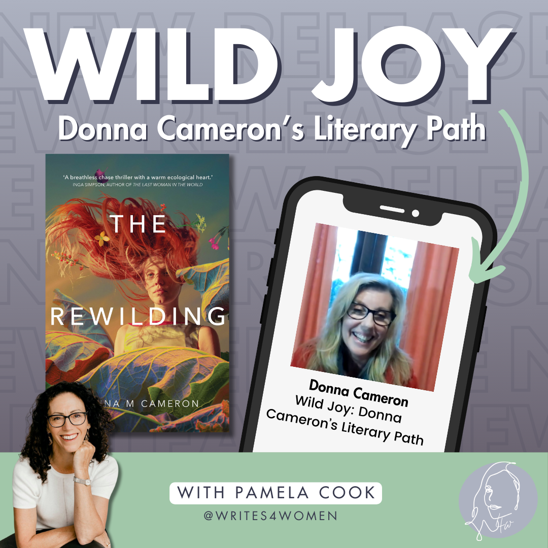 WILD JOY: Donna Cameron's Literary Path