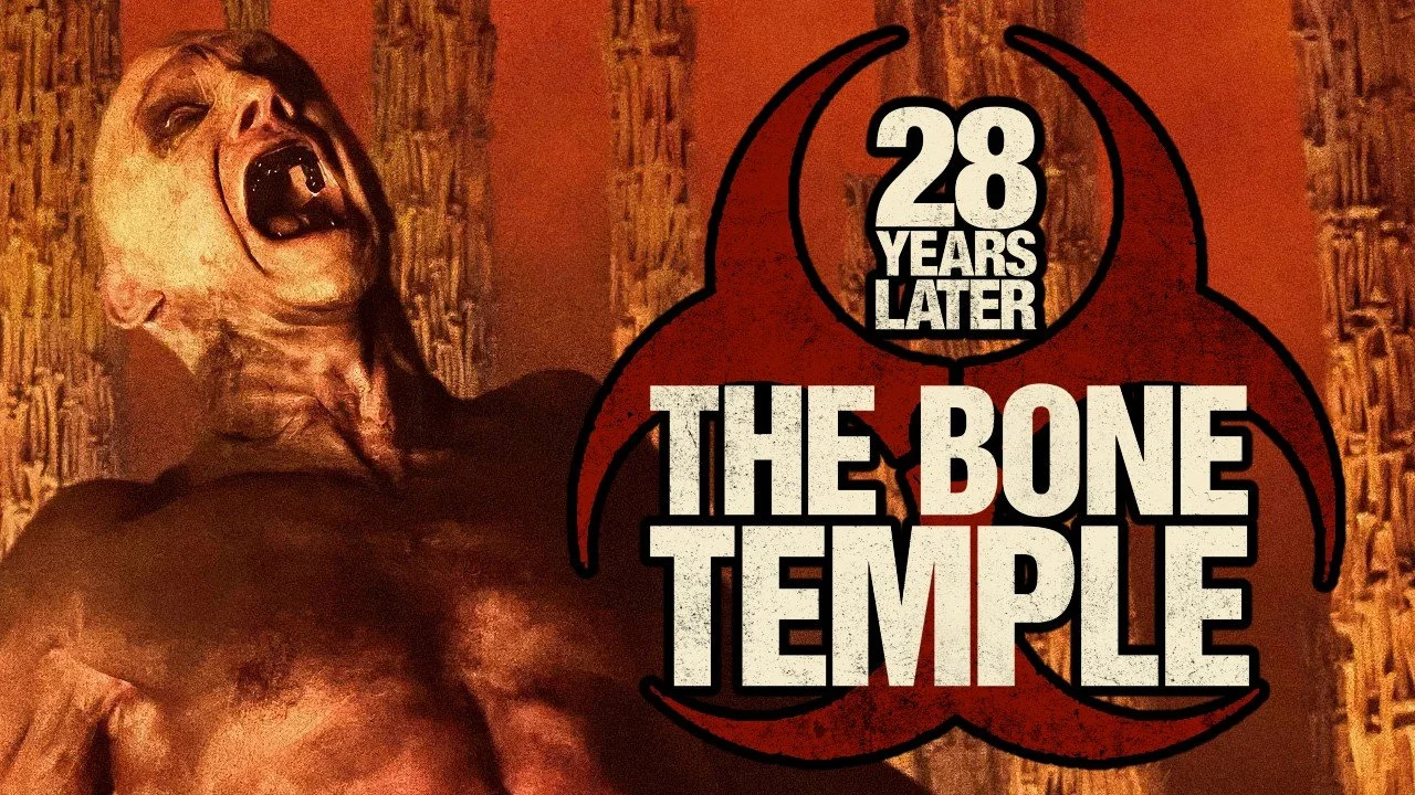 28 Years Later: The Bone Temple (2026) - ClapperCast