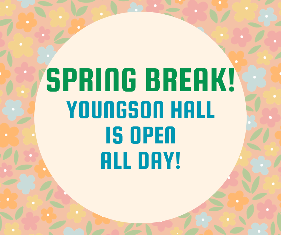 Youngson Hall Open All Day!