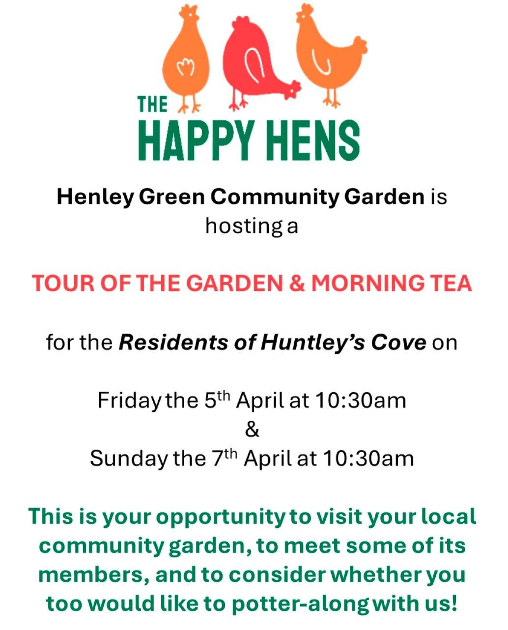 If you're a resident of Huntley's Cove, pop down &amp; join us on 5th or 7th April - we look forward to showing you the garden.