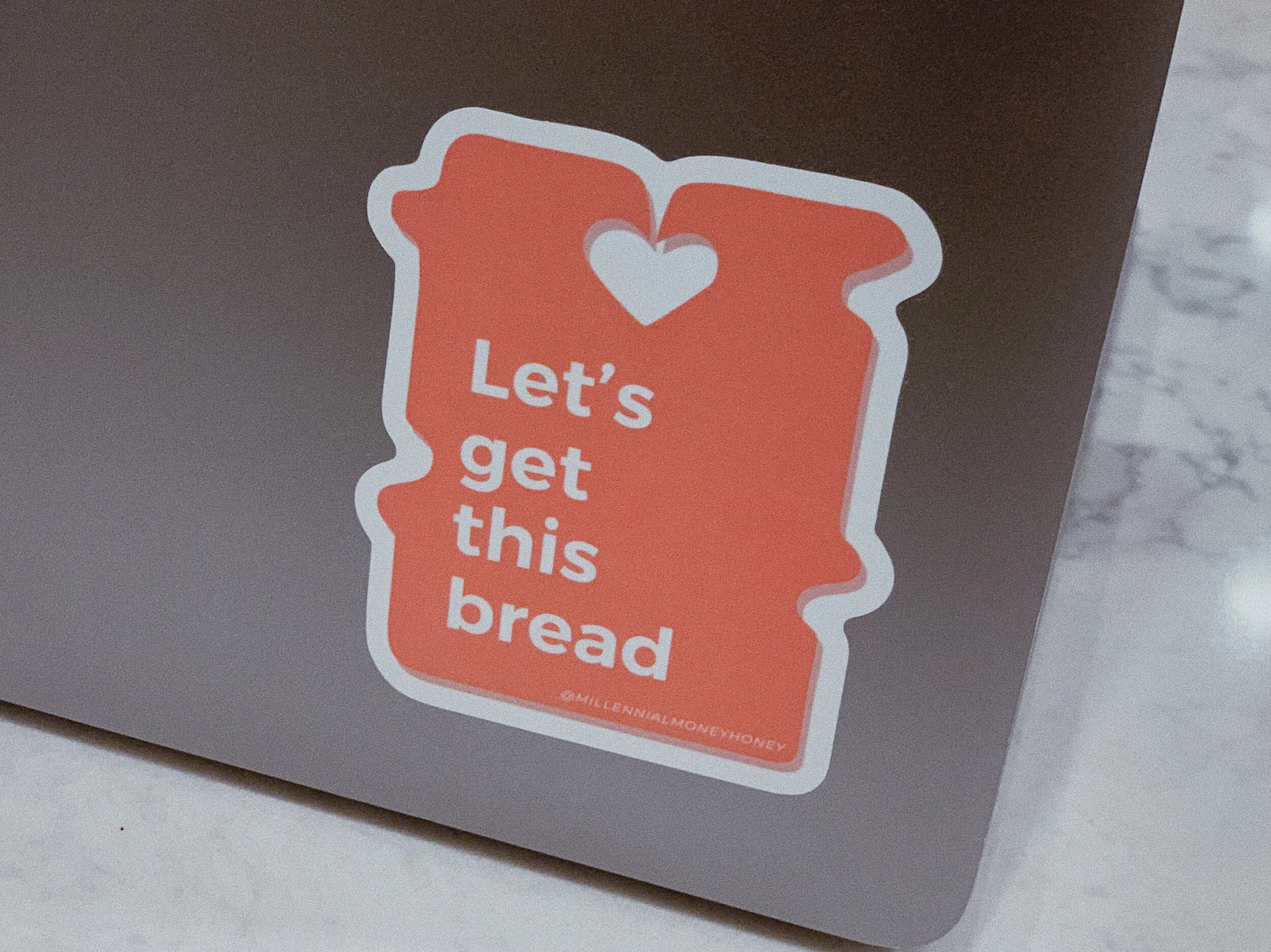 Lets Get This Bread 7.JPG