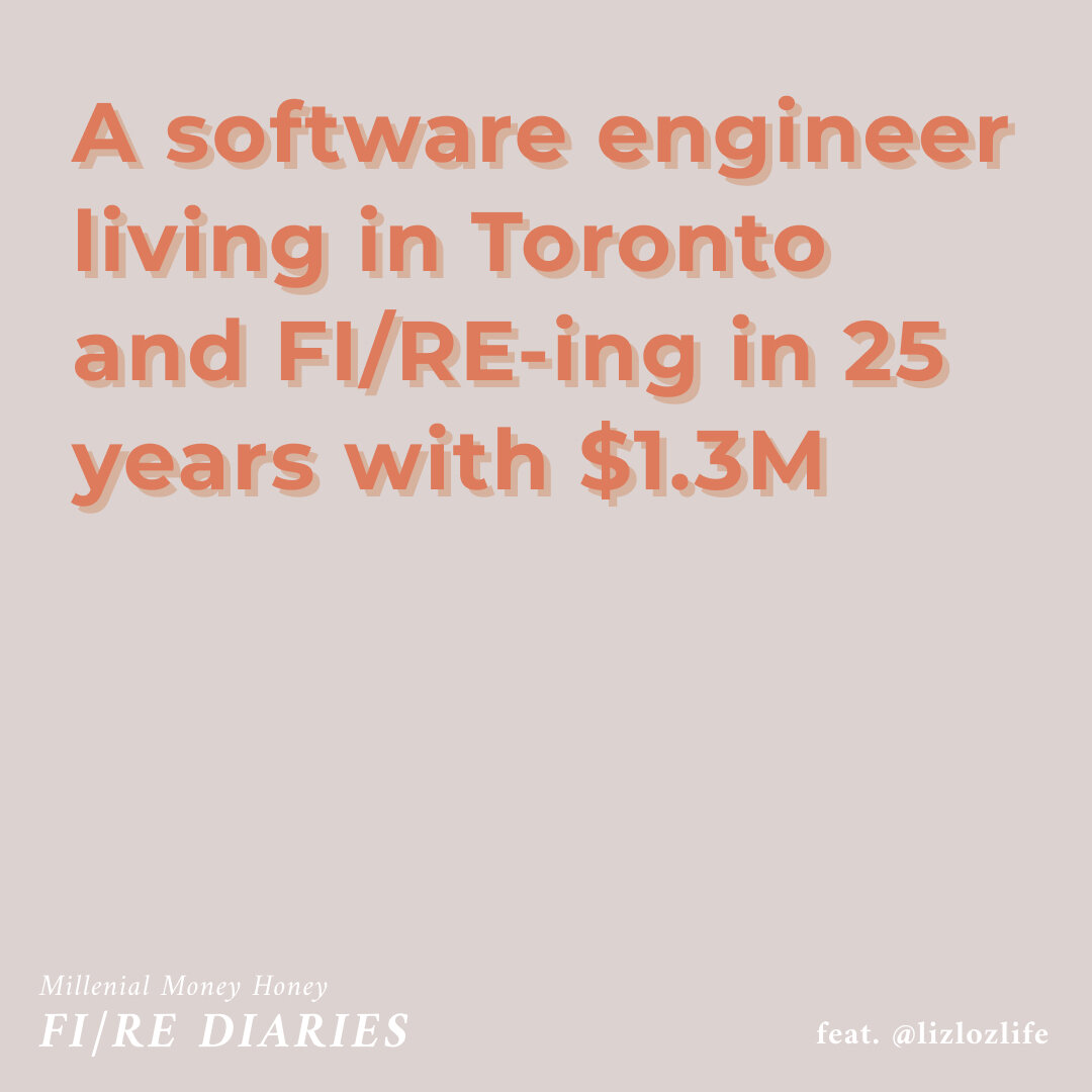 A software engineer living in Toronto and FI/RE-ing in 25 years with $1