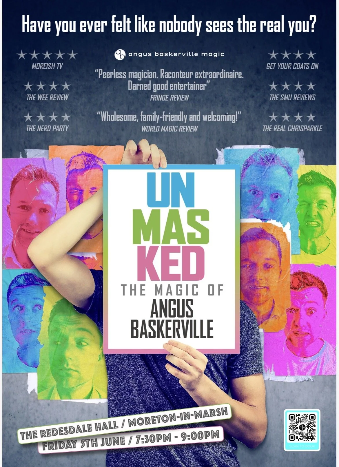 Unmasked - Moreton-in-Marsh