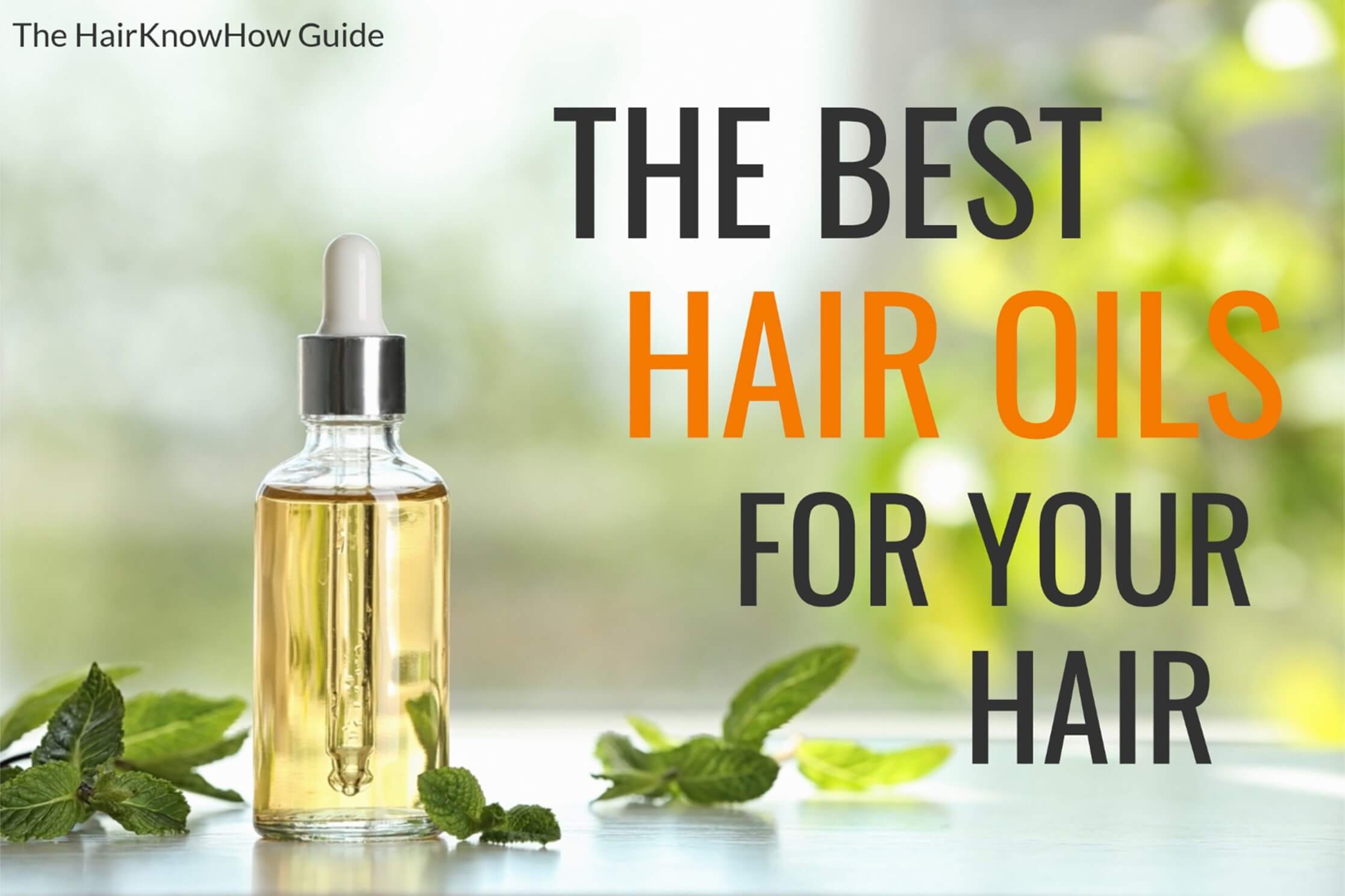 The 11 Best Hair Oils, Tested and Reviewed