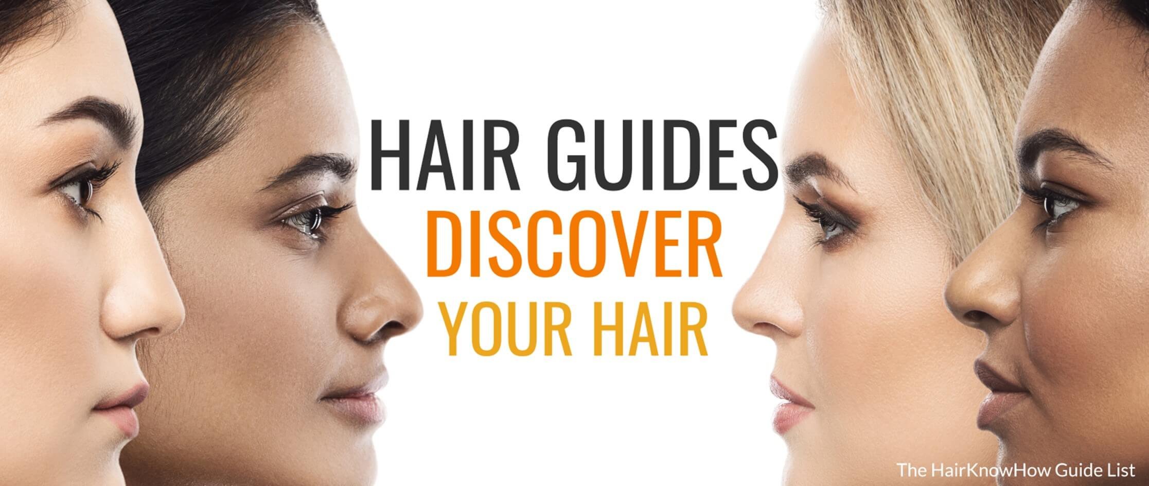 Hair Guides Discover Your Hair