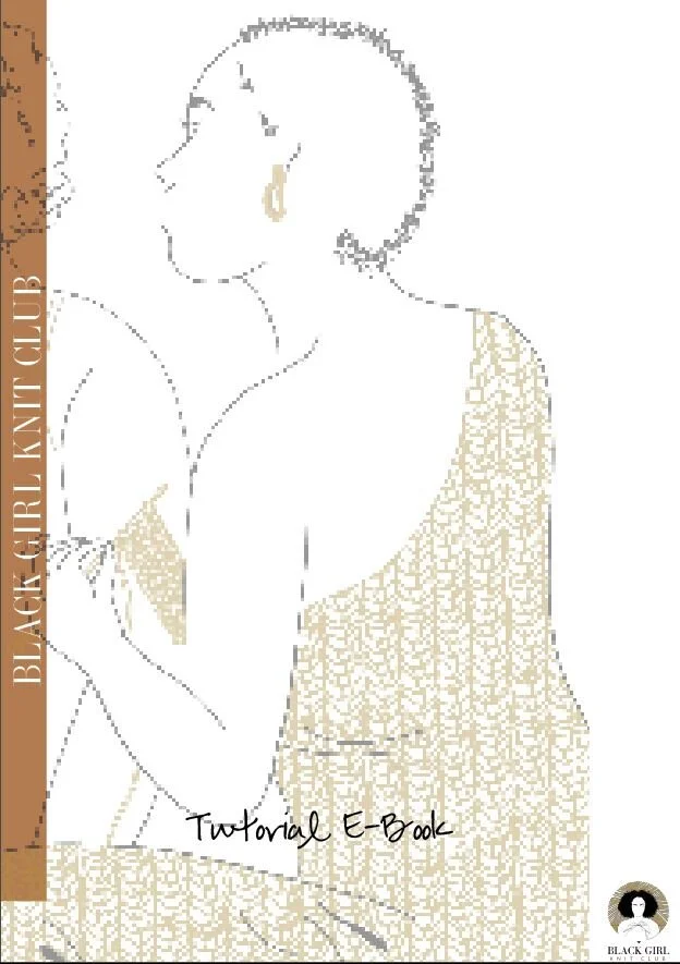 BLACK GIRL KNIT CLUB: ACCESSORIES E-BOOK