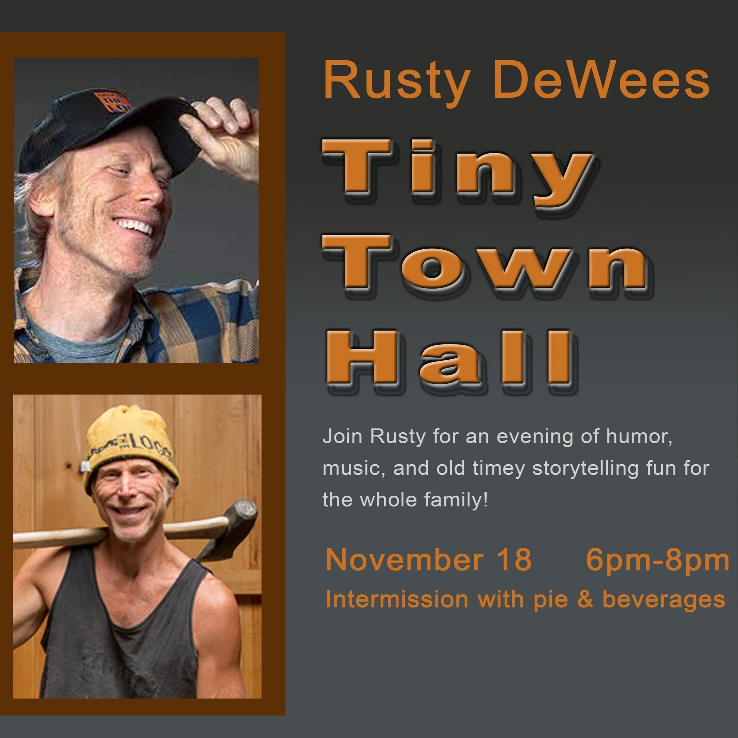 Rusty Dewees' Tiny Town Hall