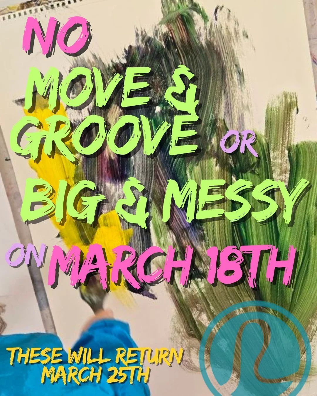 Our Wednesday Kinder Arts programming will be taking a break this upcoming week. There will be no Move &amp; Groove and no Big &amp; Messy on March 18th. These will be back the following week on March 25th.

To learn more about these programs visit o