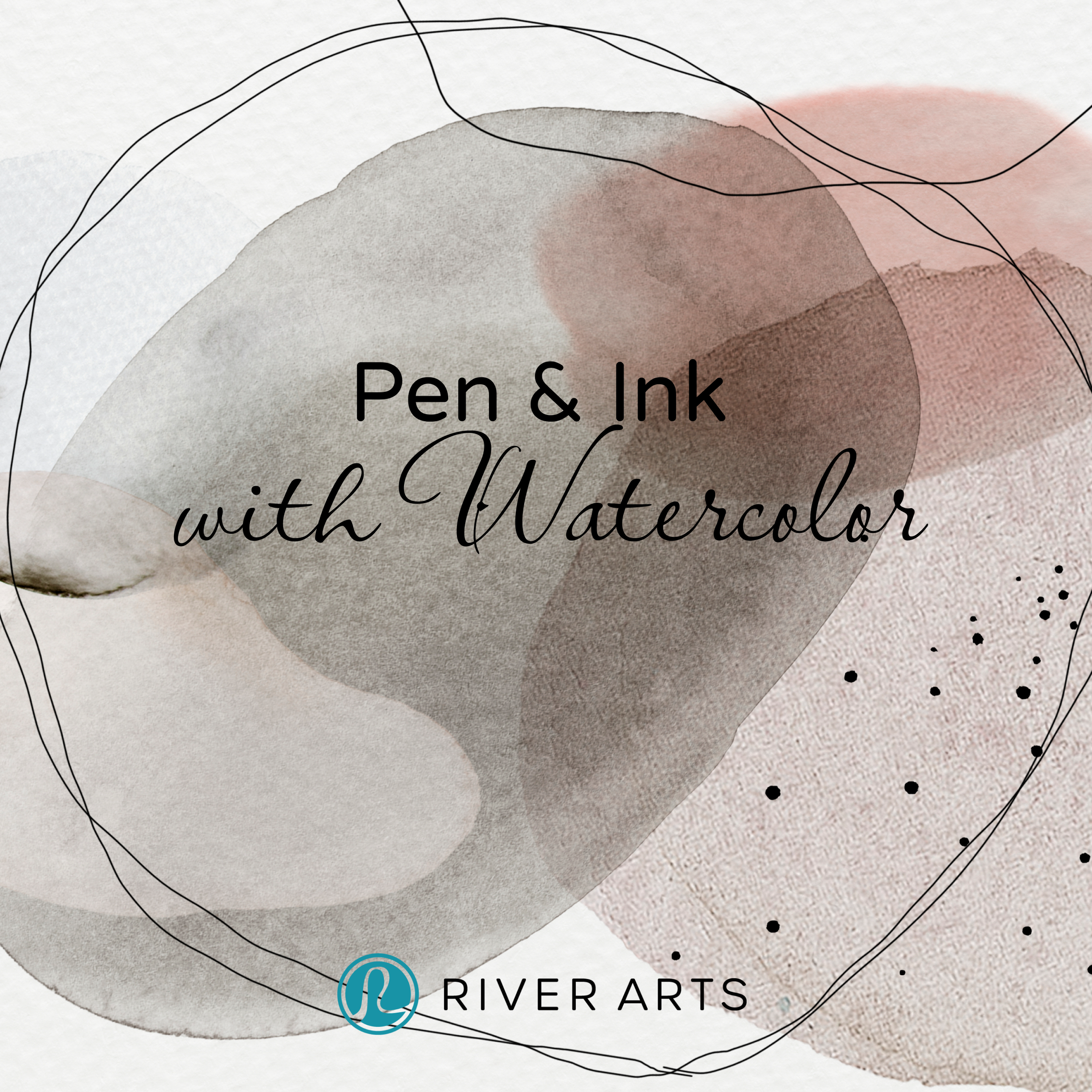 Pen &amp; Ink with Watercolor