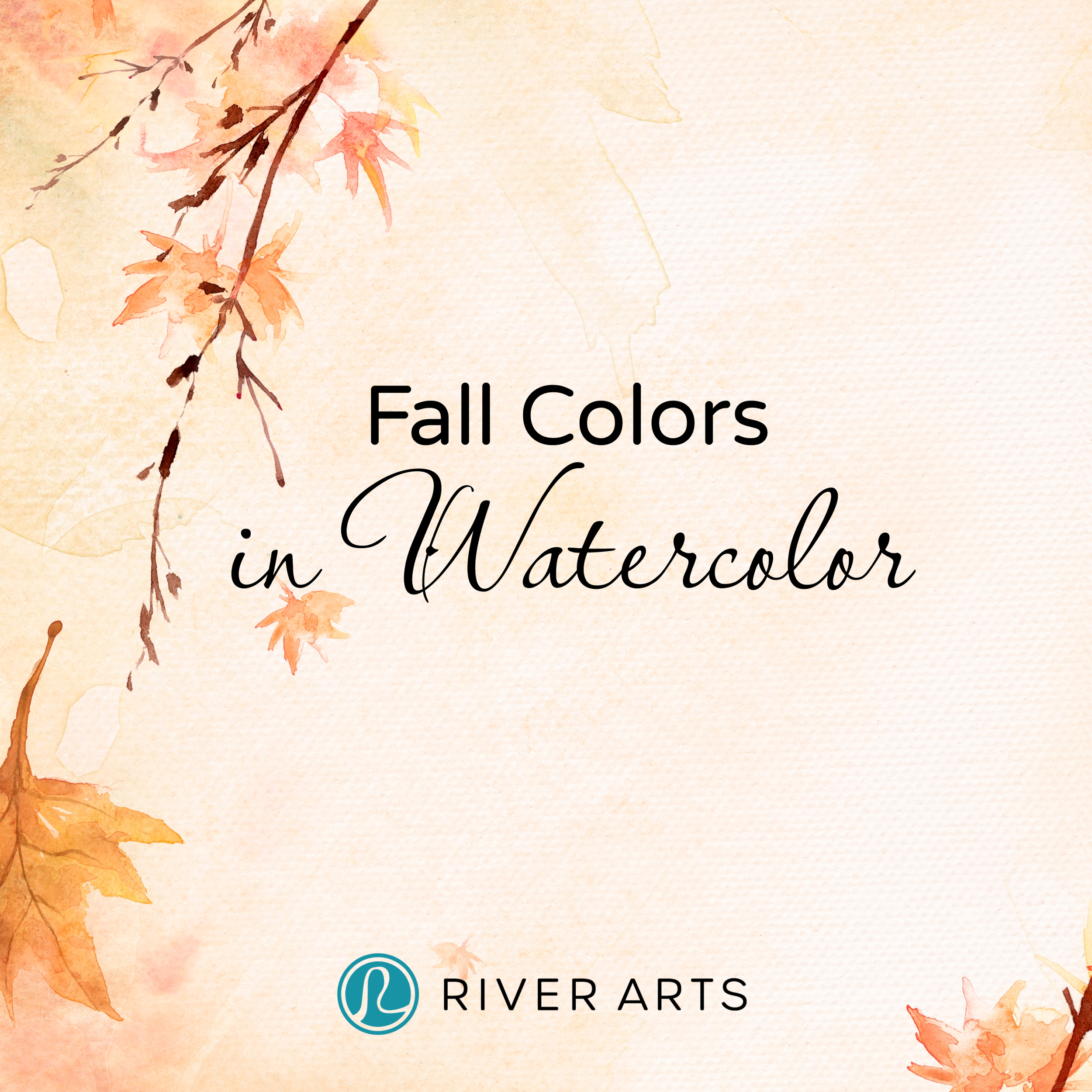 Fall Colors in Watercolor | Session 1