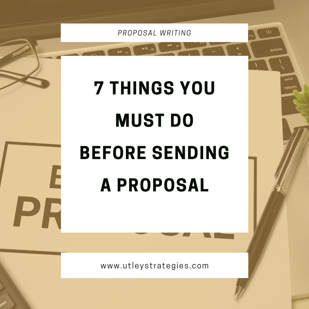 7 Things You Must Do When Asked to Send a Proposal